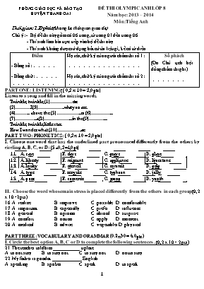 Đề thi Olympic môn Tiếng Anh Lớp 8 - Năm học 2013-2014 - Phòng giáo dục và đào tạo huyện Thanh Oai (Có đáp án)